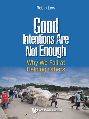 cover image of Good Intentions Are Not Enough